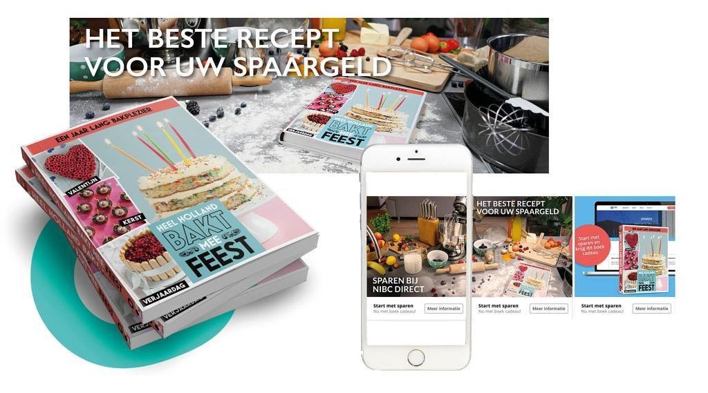 Dit is een beeld waarop we een Heel Holland Bakt boek zien liggen, bedoeld als give away voor NIBC Direct dat mensen ontvingen als cadeau. De campagne 'Het beste recept voor uw spaargeld' werd in 2019 gelanceerd om meer spaarders over te halen naar NIBC Direct bank te gaan. Ook is er een beeld van een witte smartphone met daarop uitingen van een keuken vol ingrediënten, bloem en materialen om een lekkere taart mee te bakken. op een banner zien we het Heel Holland Bakt boek op een blauwe achtergrond met een rode cirkel en witte tekst. De campagne is bedacht, gemaakt en vormgegeven door Activates Merkversterkend Reclamebureau in vast dienstverband van Creative Agency IM uit Leiden.
