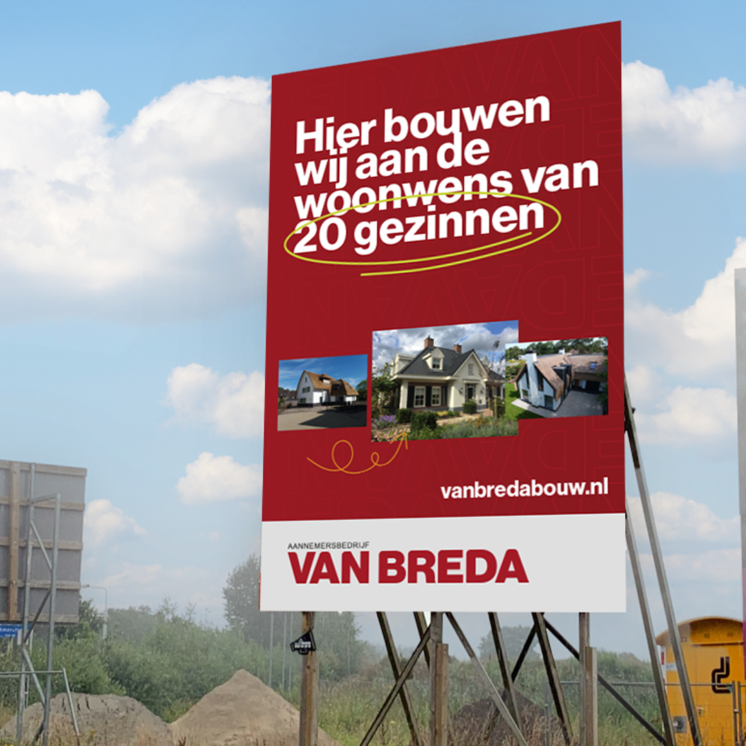 Branding logo huisstijl creatieve campagne beurs website social - design Van Breda aannemersbedrijf door merkversterkend reclamebureau Activates uit Sassenheim Teylingen Bollenstreek